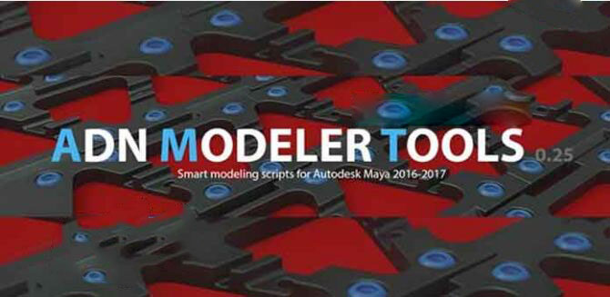 Maya建模工具插件：ADN Modeler Tools v