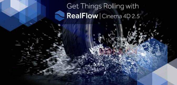 C4D内置流体插件：RealFlow C4D v3.1.1.