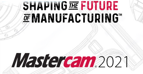 Mastercam 2021汉化版特色展示