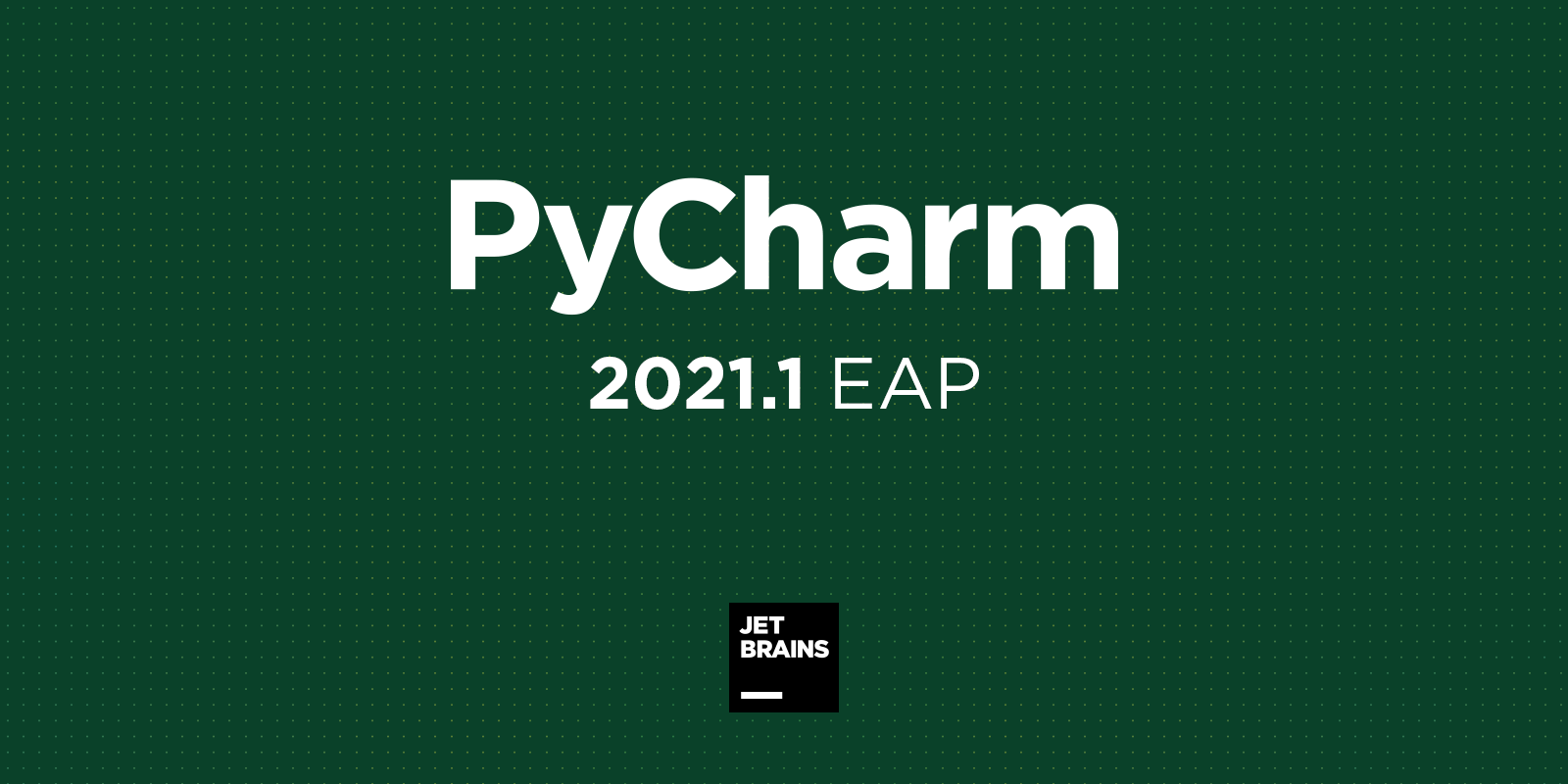 PyCharm 2021功能展示