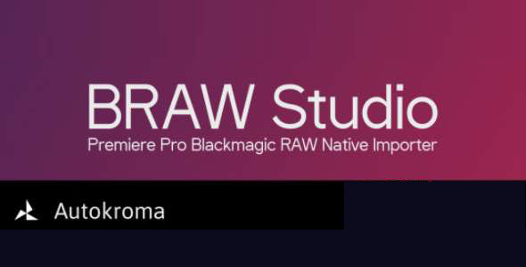 AE/PR/AME插件：Blackmagic RAW格式视频