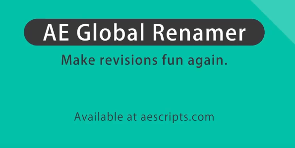 AE批量查找重命名脚本Aescripts Global Renamer v2.3.5下载