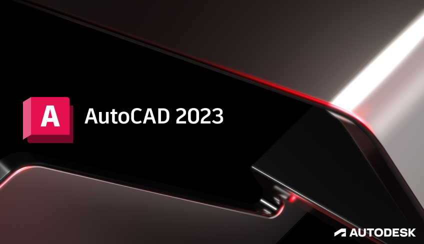 AutoCAD 2023功能亮点展示