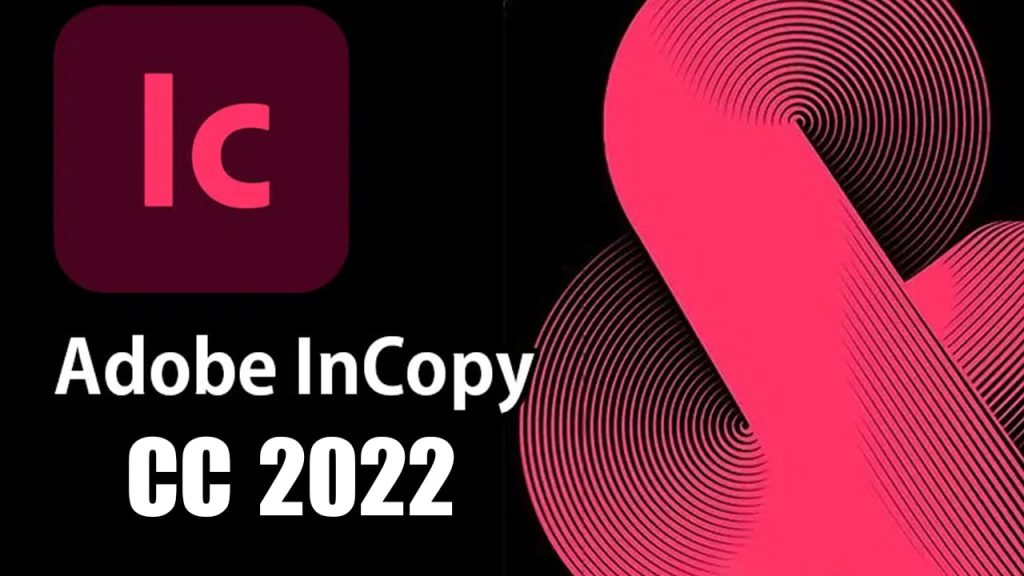 InCopy 2022 V17.2 for Mac M1【IC支持M1芯片版】中文破解版下载