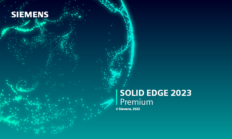 Solid Edge 2023【CAD三维设计】最新免费破解版